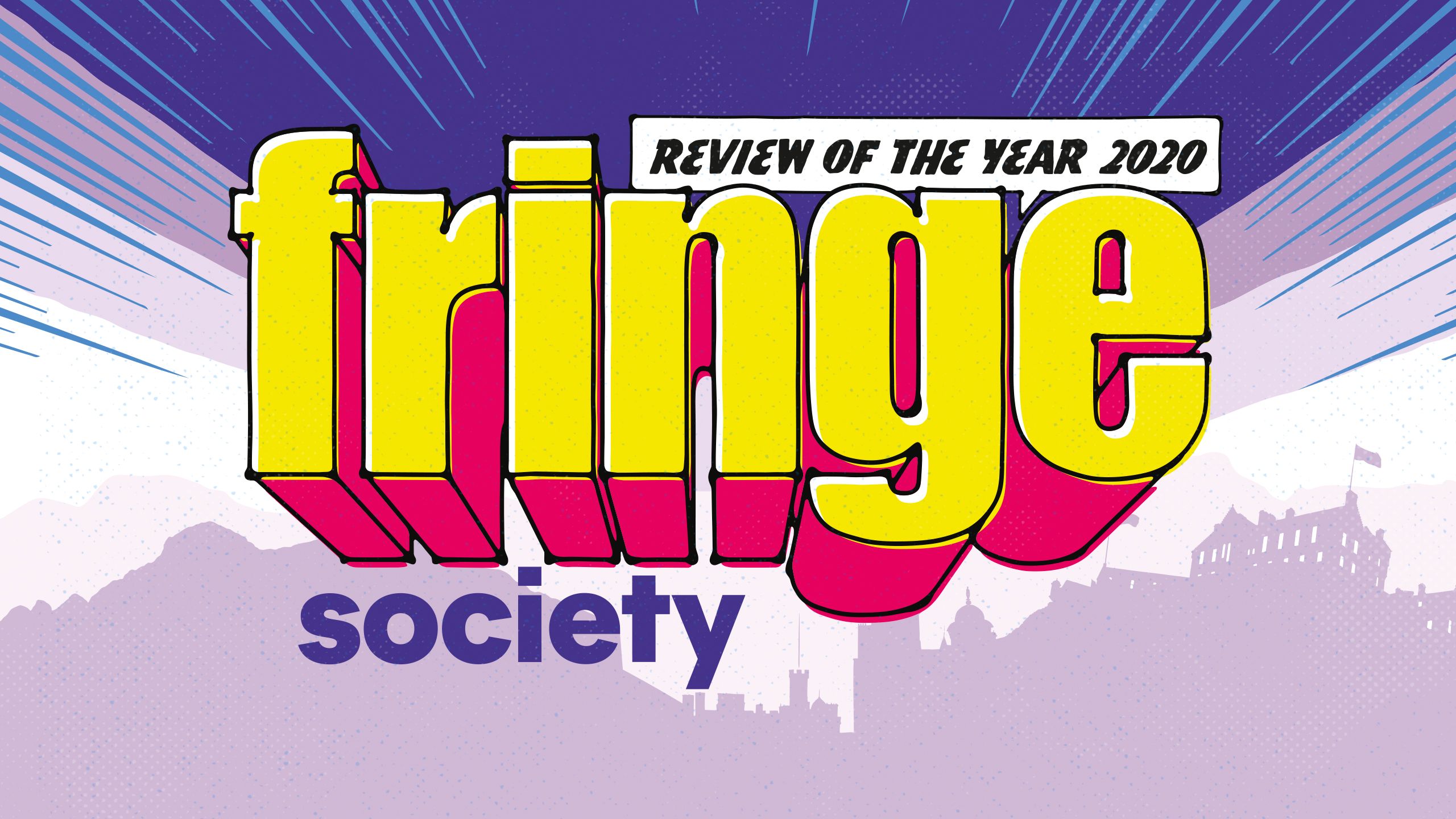 Edinburgh Festival Fringe Society Review of the year 2020 